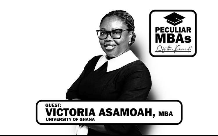 Peculiar MBAs Episode 5: Victoria Oppong-Asamoah